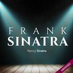 Frank Sinatra: An American Legend