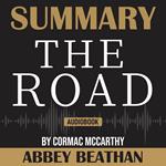 Summary of The Road by Cormac McCarthy