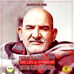 Miracle Of Love - The Life & Words of Neem Karoli Baba