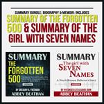 Summary Bundle: Biography & Memoir: Includes Summary of The Forgotten 500 & Summary of The Girl with Seven Names