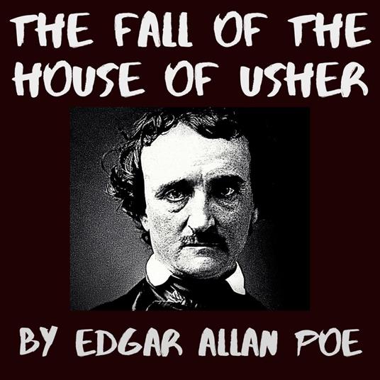 The Fall of the House of Usher