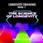 Longevity Training Book-7 The Science of Longevity