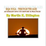 Raja Yoga-Through The Ages