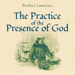 The Practice of the Presence of God