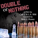 Double or Nothing