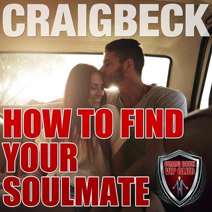 How to Find Your Soulmate: Manifesting Magic Secret 3