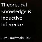 Theoretical Knowledge and Inductive Inference