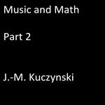 Music and Math Part 2