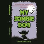 My Zombie Dog