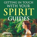 Getting in Touch with Your Spirit Guides