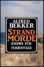 Krimis für Ferientage - Strandmorde