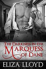 The Darkness in the Marquess of Dane
