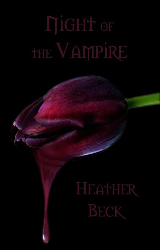 Night of the Vampire - Heather Beck - ebook