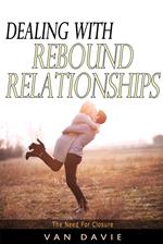Dealing with Rebound Relationships