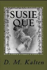Susie Que A Bipolar and Alcoholic