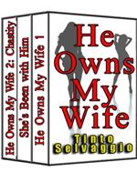 He Owns My Wife Special 3 Book Cuckold Marriage Bundle