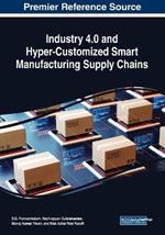 Industry 4.0 and Hyper-Customized Smart Manufacturing Supply Chains