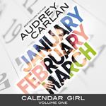 Calendar Girl: Volume One