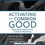 Activating the Common Good