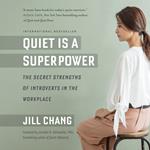 Quiet Is a Superpower