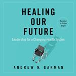 Healing Our Future