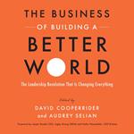 The Business of Building a Better World