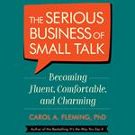 The Serious Business of Small Talk