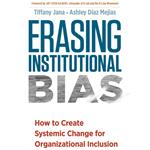 Erasing Institutional Bias