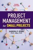 Project Management for Small Projects