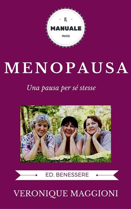 Menopausa - Veronique Maggioni - ebook