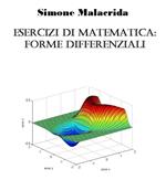 Esercizi di matematica: forme differenziali