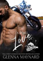 A Rebel Love