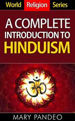 A Complete Introduction To Hinduism