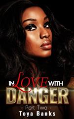 In Love With Danger 2