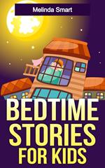 Bedtime Stories for Kids