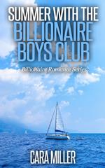 Summer with the Billionaire Boys Club