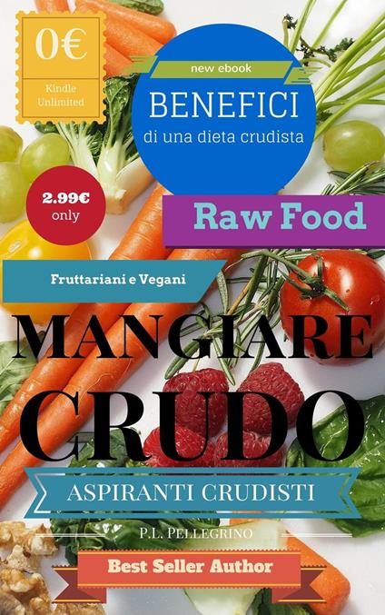 Mangiare crudo - P.L. Pellegrino - ebook