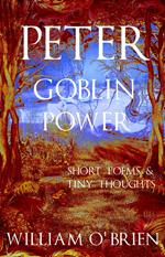 Peter: Goblin Power - Vol 8