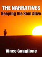 The Narratives: Keeping The Soul Alive