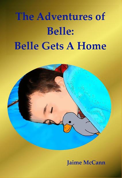 Belle Gets A Home - Jaime McCann - ebook