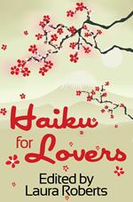 Haiku For Lovers