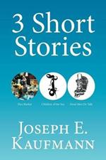 3 Short Stories: Flea Market; Children of the Sea; Dead Men Do Talk