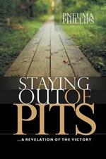 Staying Out of Pits: A Revelation of the Victory