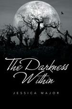 The Darkness Within