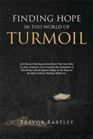 Finding Hope in This World of Turmoil: Let's Discover the Resurrection Power That Can Make Us Alive, Empower Us to Overcome the Limitations of This Realm with an Infused Ability, as We Focus on the Spirit of Power Working Within Us.