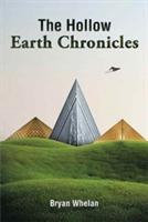 The Hollow Earth Chronicles