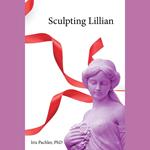 Sculpting Lillian