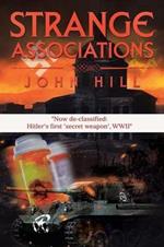 Strange Associations: Now de-classified: Hitler's first 'secret weapon', WWII