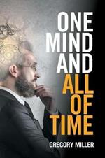 One Mind and All of Time