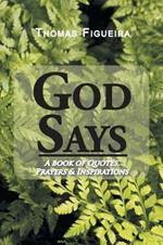 God Says: A book of Quotes, Prayers & Inspirations